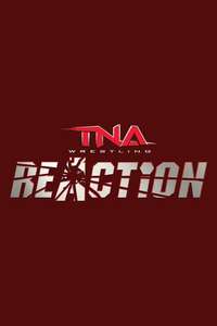 TNA Reaction - Poster