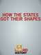 How the States Got Their Shapes