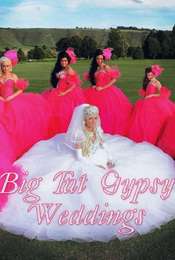 Big Fat Gypsy Weddings