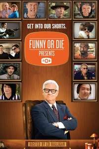 Funny or Die Presents - Posters