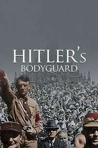 Hitler's bodyguard - Poster