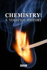 Chemistry: A Volatile History - Poster