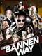 The Bannen Way