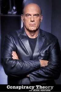 Conspiracy Theory with Jesse Ventura - Poster