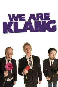 We Are Klang - Poster