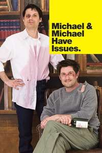 Michael & Michael Have Issues - Posters