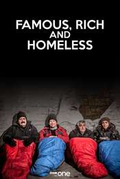 Famous  Rich and Homeless