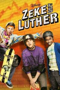Zeke and Luther - Posters