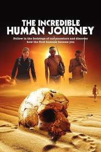 The Incredible Human Journey - Poster