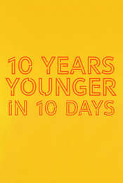10 Years Younger in 10 Days