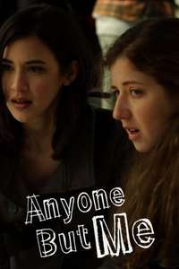 Anyone But Me - Poster