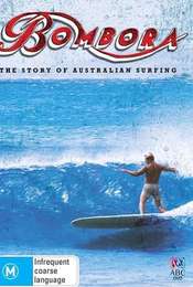 Bombora - The Story of Australian Surfing