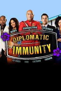 Diplomatic Immunity - Poster