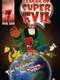 League of Super Evil
