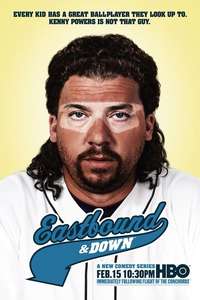 Eastbound & Down - Posters