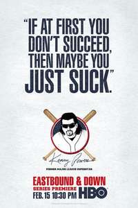 Eastbound & Down - Posters