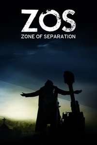 ZOS: Zone of Separation - Poster