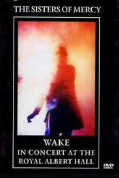 The Sisters Of Mercy: Wake