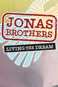 Jonas Brothers: Living the Dream - Poster