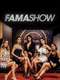 Fama Show