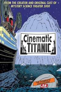 Cinematic Titanic - Poster