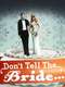 Don't Tell the Bride : Season 8