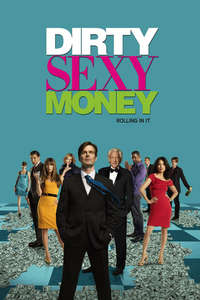 Dirty Sexy Money - Posters
