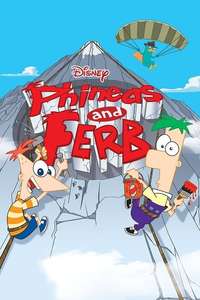 Phineas and Ferb - Posters