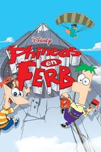 Phineas and Ferb - Posters