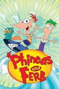 Phineas and Ferb - Posters
