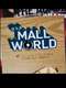 It's a Mall World