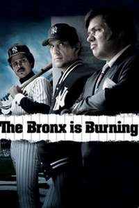 The Bronx Is Burning - Poster