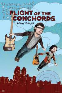 Flight of the Conchords - Posters
