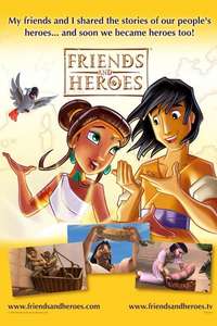 Friends and Heroes - Poster
