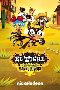 El Tigre: The Adventures of Manny Rivera - Poster