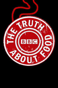 The Truth About Food - Poster