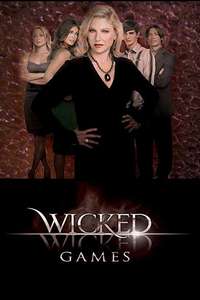 Wicked Wicked Games - Poster