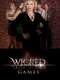 Wicked Wicked Games