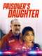 Prisoner's Daughter