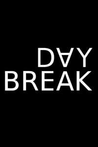 Day Break - Poster