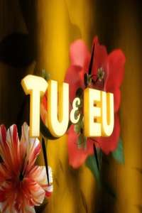 Tu e Eu - Poster
