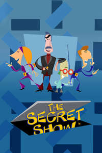 The Secret Show - Poster