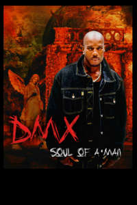 DMX: Soul of a Man - Poster