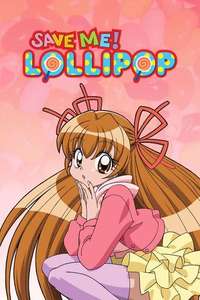 Mamotte! Lollipop - Posters