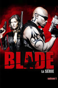 Blade: The Series - Posters