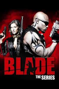 Blade: The Series - Posters
