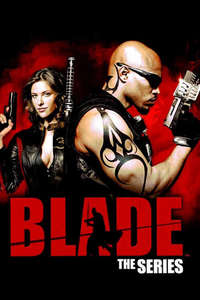 Blade: The Series - Posters