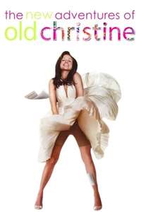 The New Adventures of Old Christine - Poster