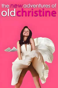 The New Adventures of Old Christine - Poster