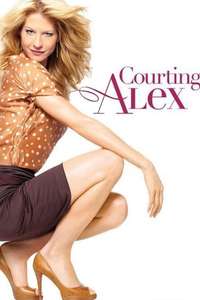 Courting Alex - Poster